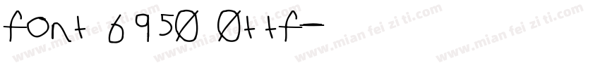 font 6950 0ttf字体转换
